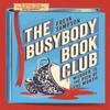 The Busybody Book Club by Freya Sampson Paperback Book 9781408749739