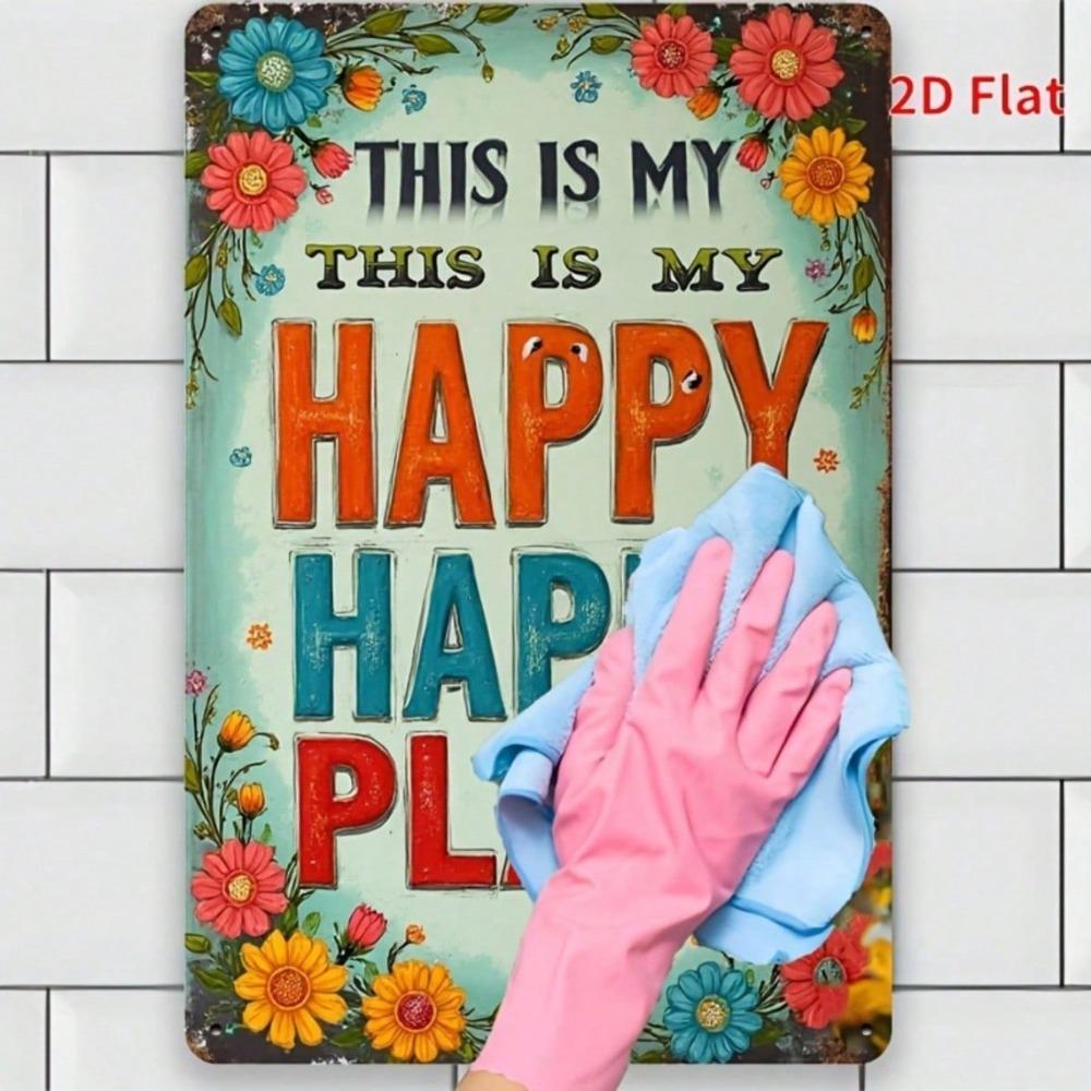 Vintage Iron Sign 'This Is My Happy Place' – Colorful Floral Rustic Wall Art, 8x12 Inch, Outdoor Porch Garden Decor