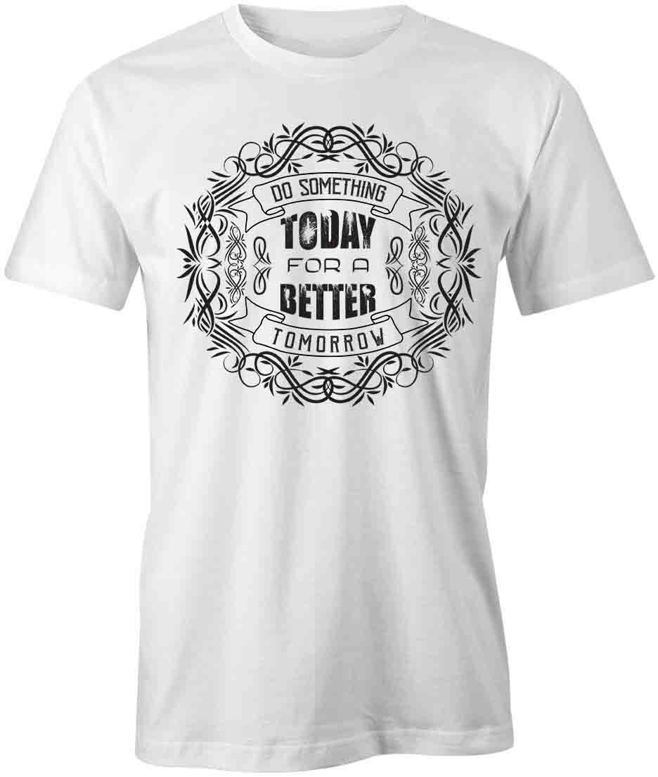 FOR A BETTER TOMORROW TShirt Tee Short-Sleeved Cotton MOTIVATIONAL S1WSA175 M