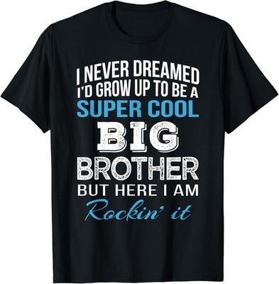 Brother Shirt Gift from Sister Funny Big Brother Birthday Gift Unisex T-Shirt