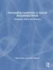 The Outstanding Leadership In Special Educational Needs : Principles, Policy and Practice Book