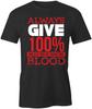 ALWAYS GIVE 100 PERCENT TShirt Tee Short-Sleeved Cotton CLOTHING S1BSA184
