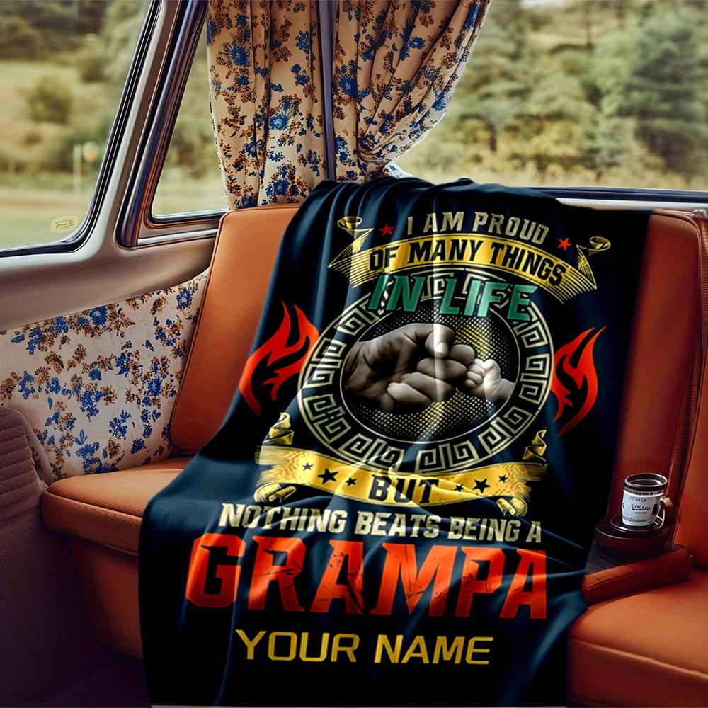 Grandpa Blanket Personalized Name Soft Comfortable Stylish Blanket Car Blanket Perfect For Travel Camping Outdoor Home Suitable For All Seasons