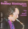 CD SAMMY RIMINGTON BAND  Live At Meilen Jazz Club JTCD003 JAZZ TIME Europe Jazz Used