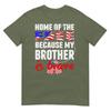 My Brother Is Brave Home Of The Free Proud Army Sibling Gift Tshirt