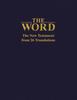 Bok The Word : The New Testament from 26 Translations