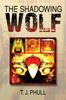 The The Shadowing Wolf Book