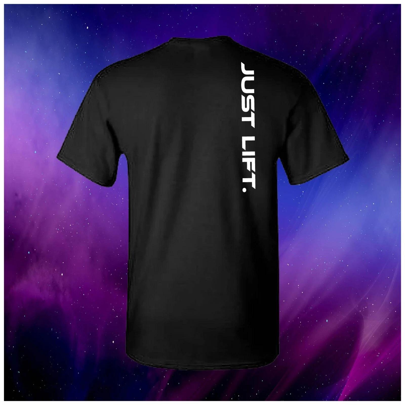 Just Lift Gym Workout Inspirational Minimalist Unisex Adult Top T-shirt S