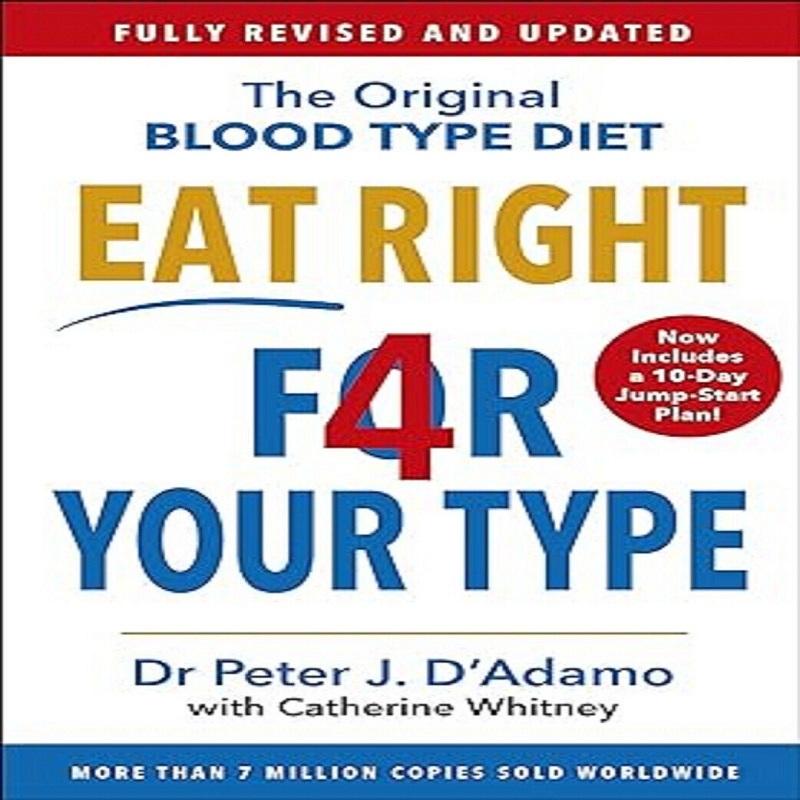 Eat Right 4 Your Type Paperback