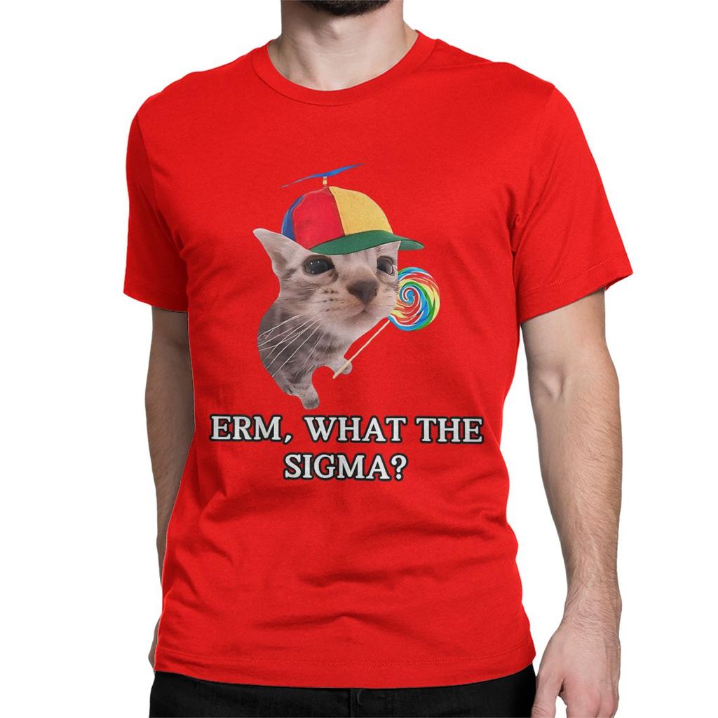 Erm What The Sigma TShirts Men Women Funny Meme Cat Crazy Pure Cotton Tee Shirt Round Neck Short Sleeve T Shirt New Arrival Top