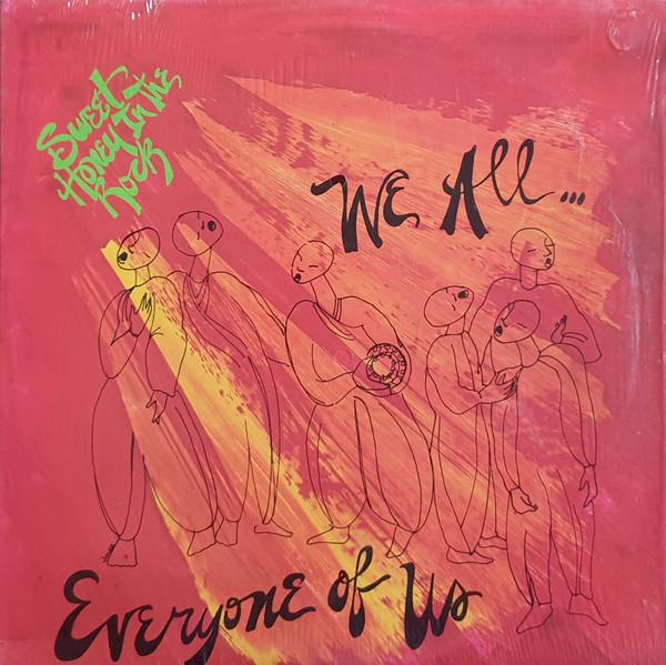 

LP Record SWEET HONEY IN THE ROCK We All...Everyone Of Us FF317 Flying Fish 1983 US SoulFunk Used