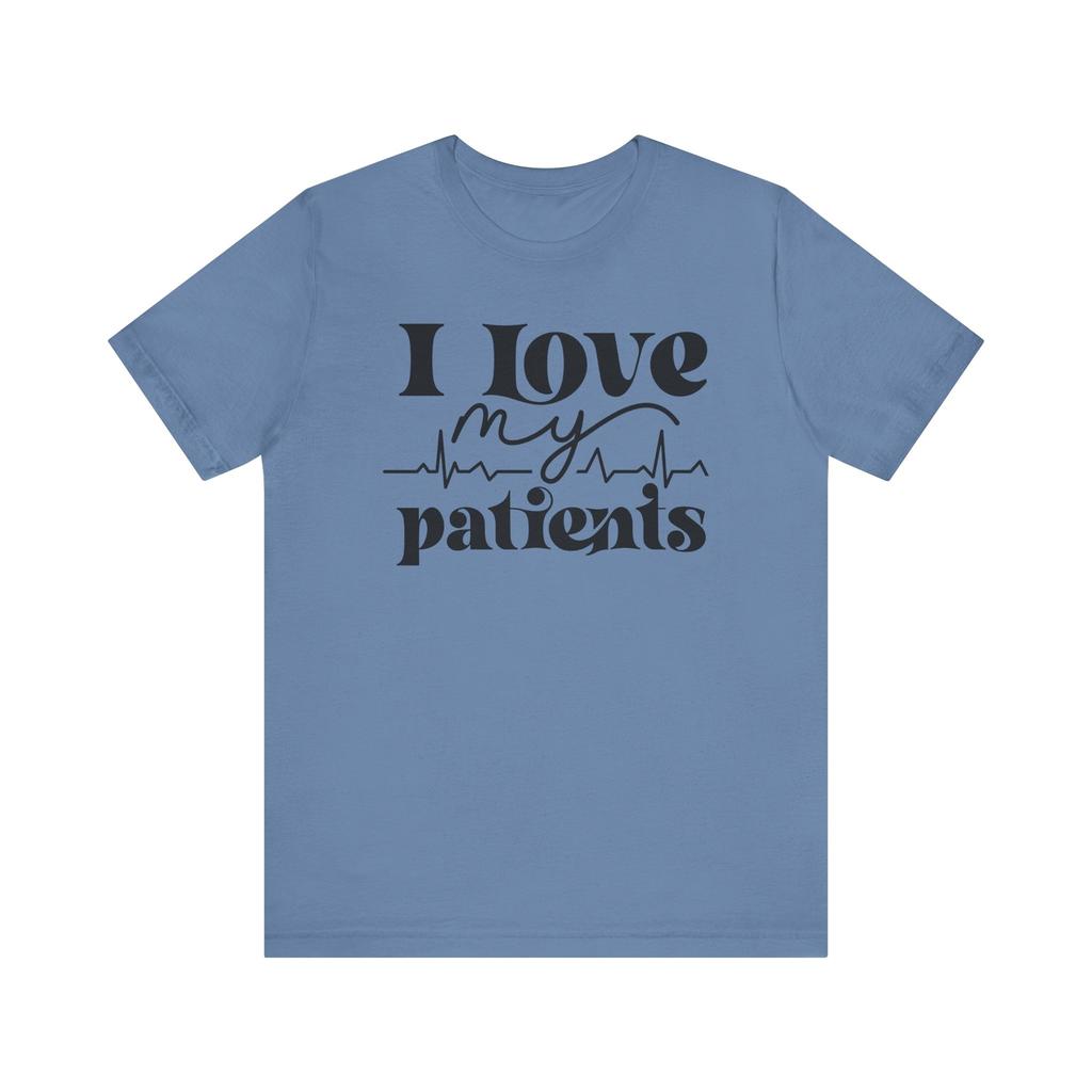 Medical Professional Tee, Doctor Nurse Gift, Healthcare Worker Shirt, Patient