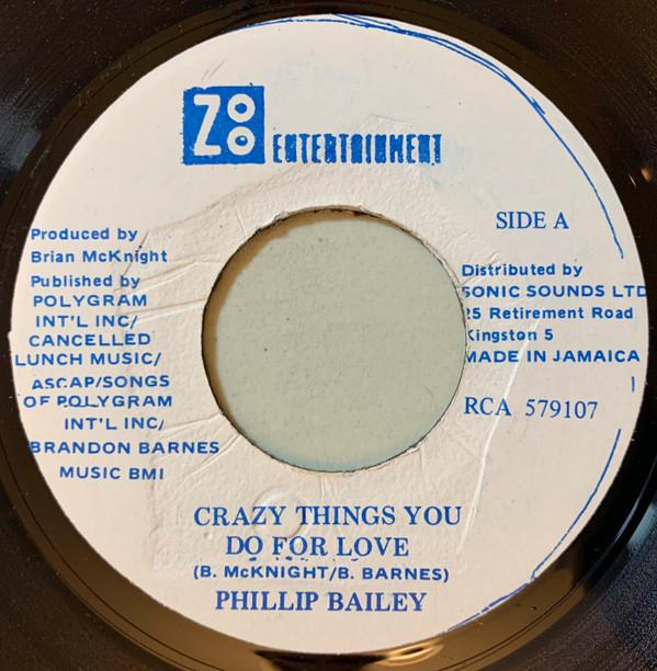 

7-дюймовая пластинка ФИЛИП БЭЙЛИ - Crazy Things You Do For Love RCA579107 Zoo Entertainme 1994 Ямайка Соул/Фанк Б/У