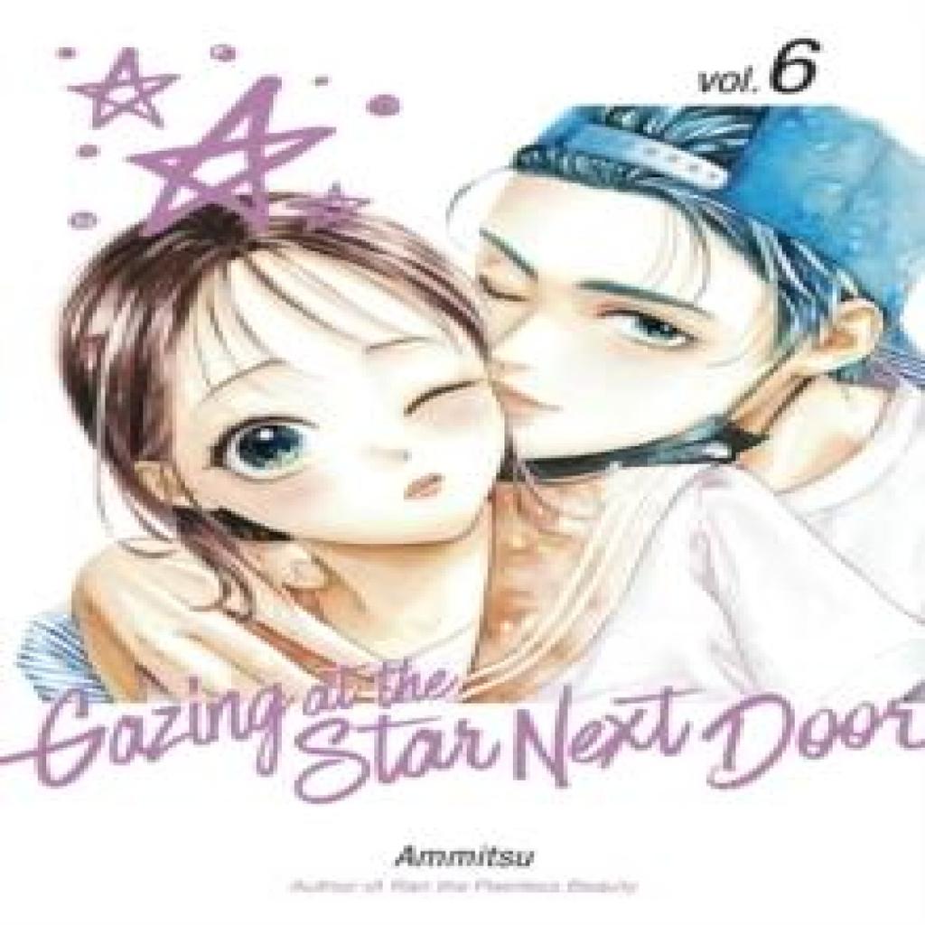 Gazing At the Star Next Door 6 by Ammitsu Paperback Book 9798888774700