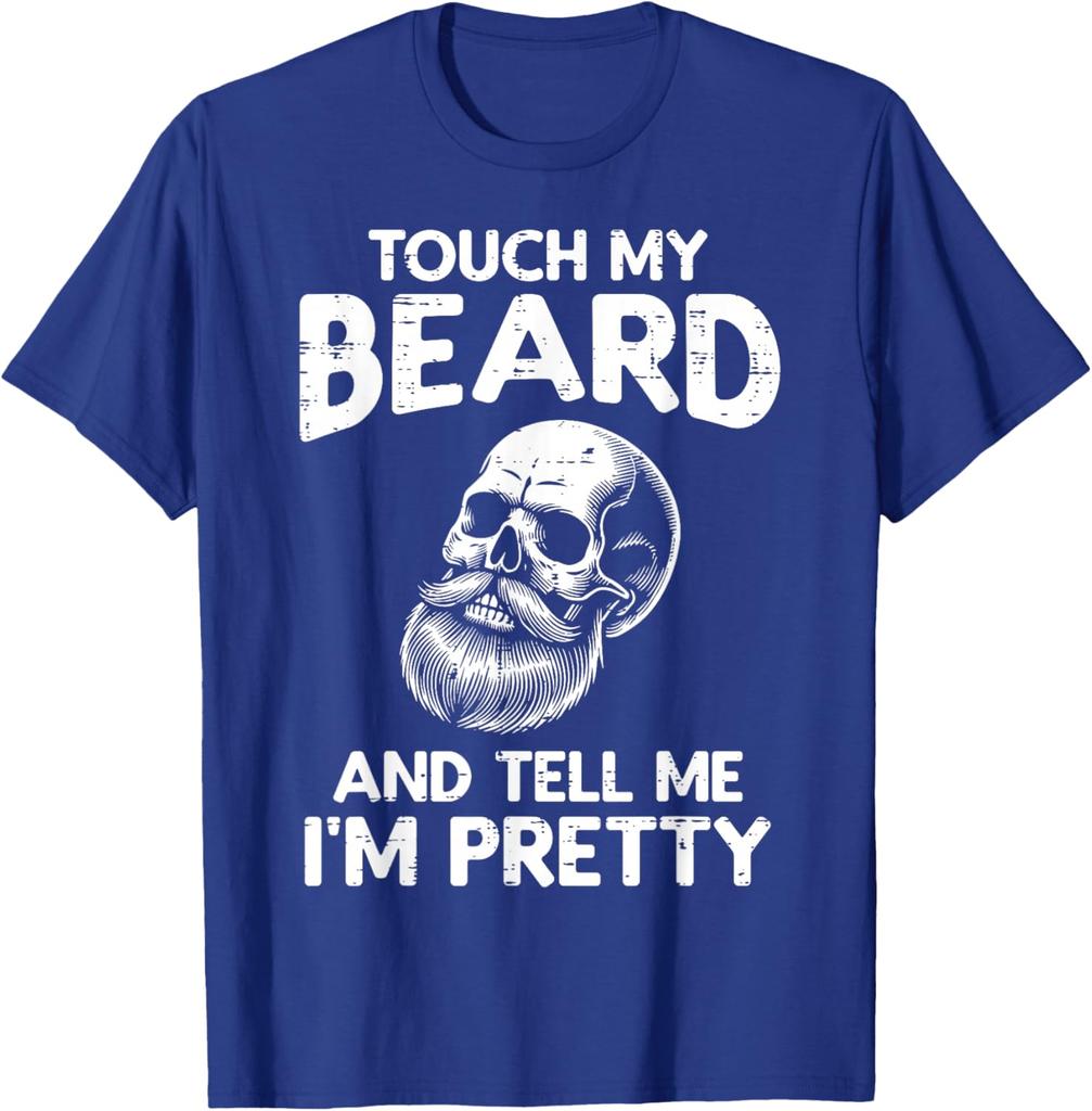 Touch My Beard Tell Me Im Pretty Skull Graphic Men Cotton TShirt Casual Short Sleeve Tee