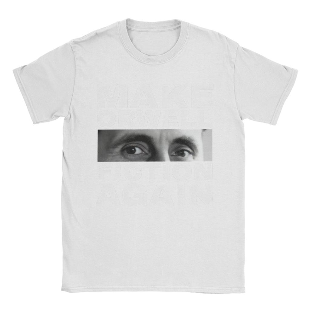 Make Orwell Fiction Again  T-Shirt Men Cotton Tops Shirts Funny 1984 Crewneck Short Sleeve