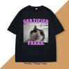 Certifierad Freak Katt Meme T-shirt Herr Dam Rolig Husdjursgrafisk T-shirt Kattunge Humor T-shirt Unisex Bomulls-T-shirt Kattälskare T-shirt Kläder
