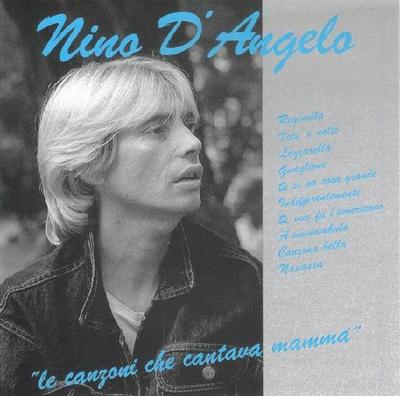 CD NINO D'ANGELO - Le Canzoni Che Cantava Mamma CDOR8999 Ricordi 1988 Włochy Łaciński Używany