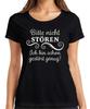 Bitte Nicht Stören Ich Bin Schon Gestört Witzig Sarkastisch Frech Damen T-Shirt