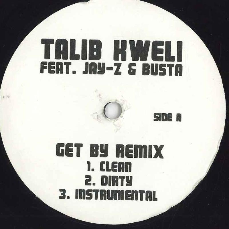 

12inch Record TALIB KWELI - Get By Remix RWKSIS Rap & Hip-Hop/R&B Used
