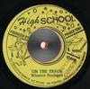 7inch Record LENNOX BROWN  WINSTON SCOTLAND  High School Serenade  On The Track NONE High School 1972 Jamaica Reggae Ska  Dub Used