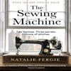 The Sewing Machine by Natalie Fergie Paperback Book 9781471419454