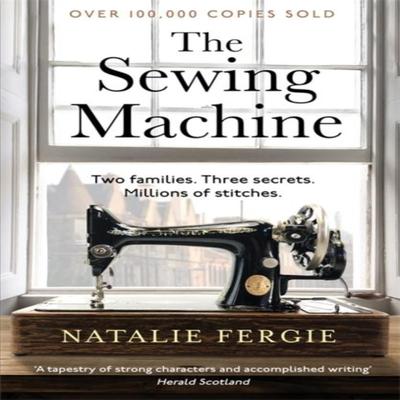The Sewing Machine by Natalie Fergie Paperback Book 9781471419454