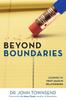 The Beyond Boundaries : Learning To Trust Again In Relationships Book