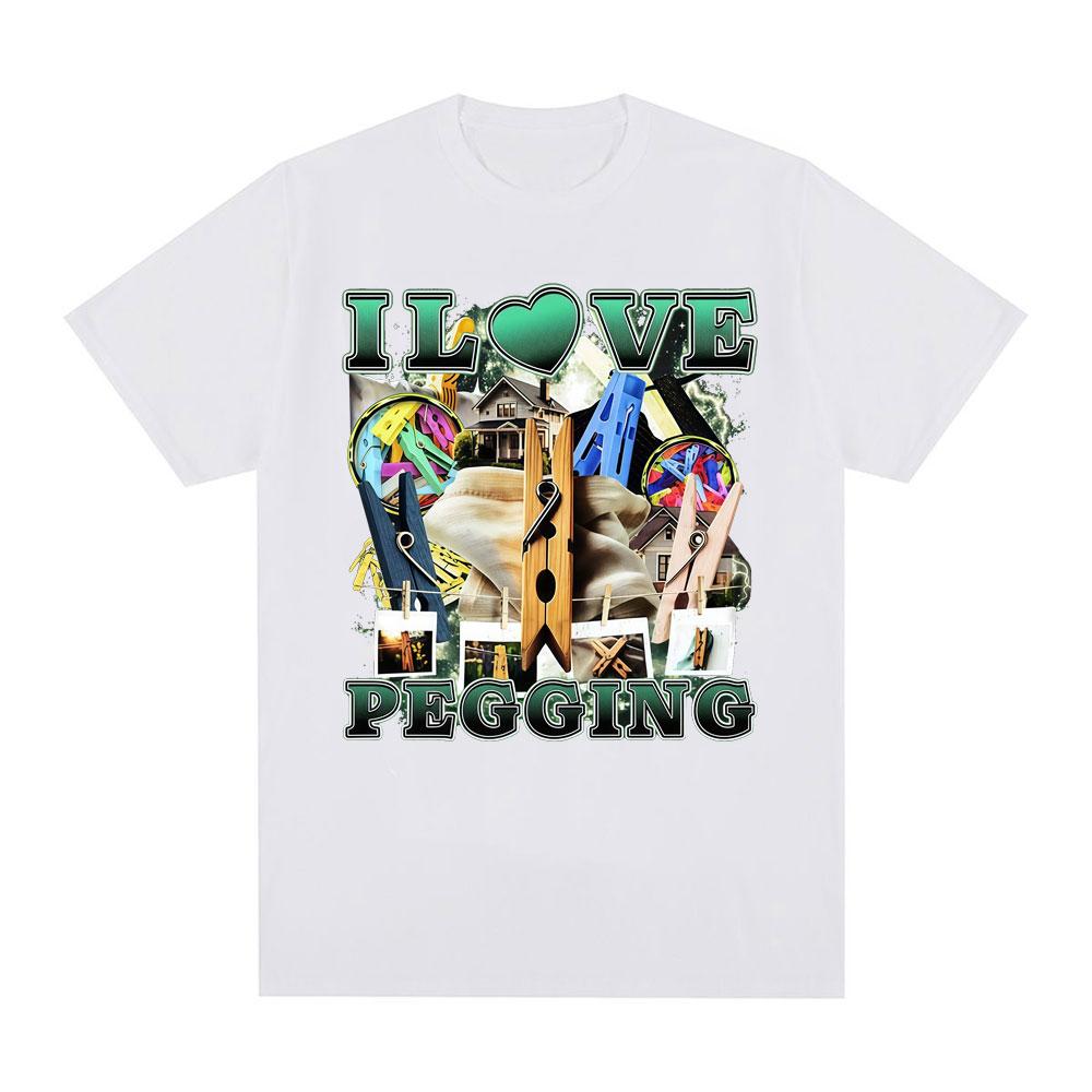 Divertente Meme I Love Pegging Maglietta da uomo 100% cotone Vintage Girocollo Manica Corta Harajuku moda estiva da donna T-shirt oversize