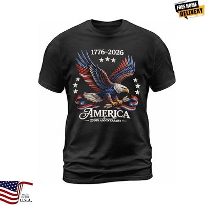 250th Anniversary America Patriotic TShirt Bald Eagle American Flag Tee Unisex T-Shirt