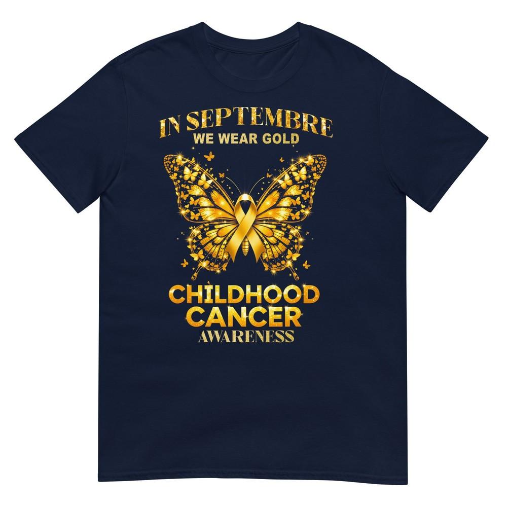 In September We Wear Gold Childhood Cancer Awareness Tshirt S