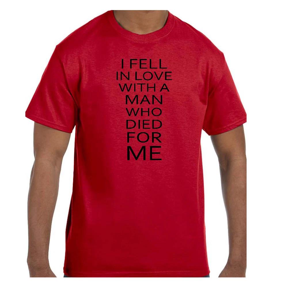 Christian Jesus T shirt I Fell In Love With A Man Who Died For Me Short/Long 3XL