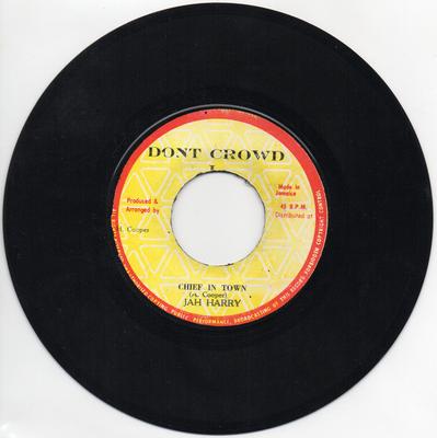 7inch Record JAH HARRY - Chief  In Town NONE Dont Crowd I 1978 Jamaica Reggae, Ska & Dub Used