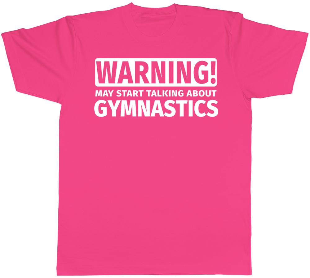 Warning May Start Talking about Gymnastics Unisexs Unisexs TShirt