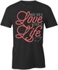There Is Life TShirt Tee Printed Graphic T-Shirt Gift CLOTHING LOVE S1BSA882