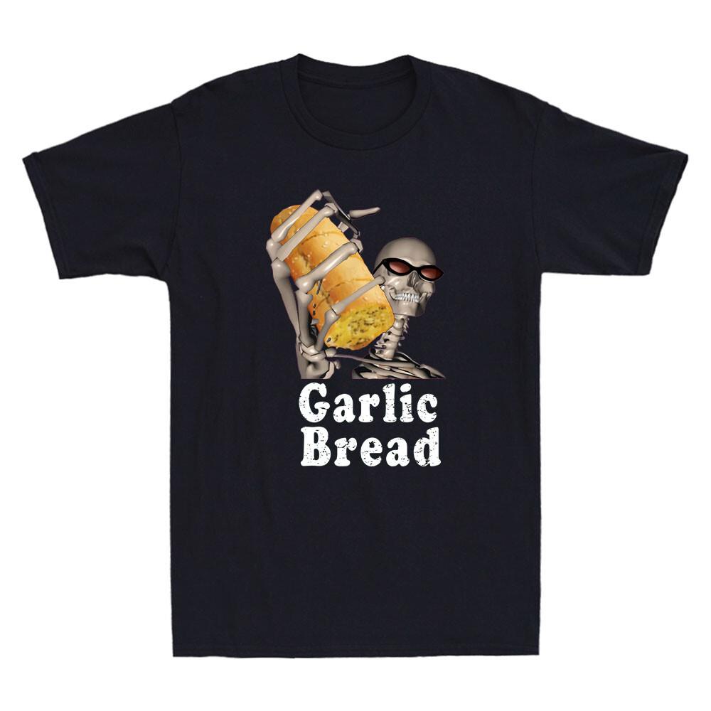 Garlic Bread Skeleton Funny Skull Hold Bread Graphic Quote Vintage Men s T-Shirt XXXXL