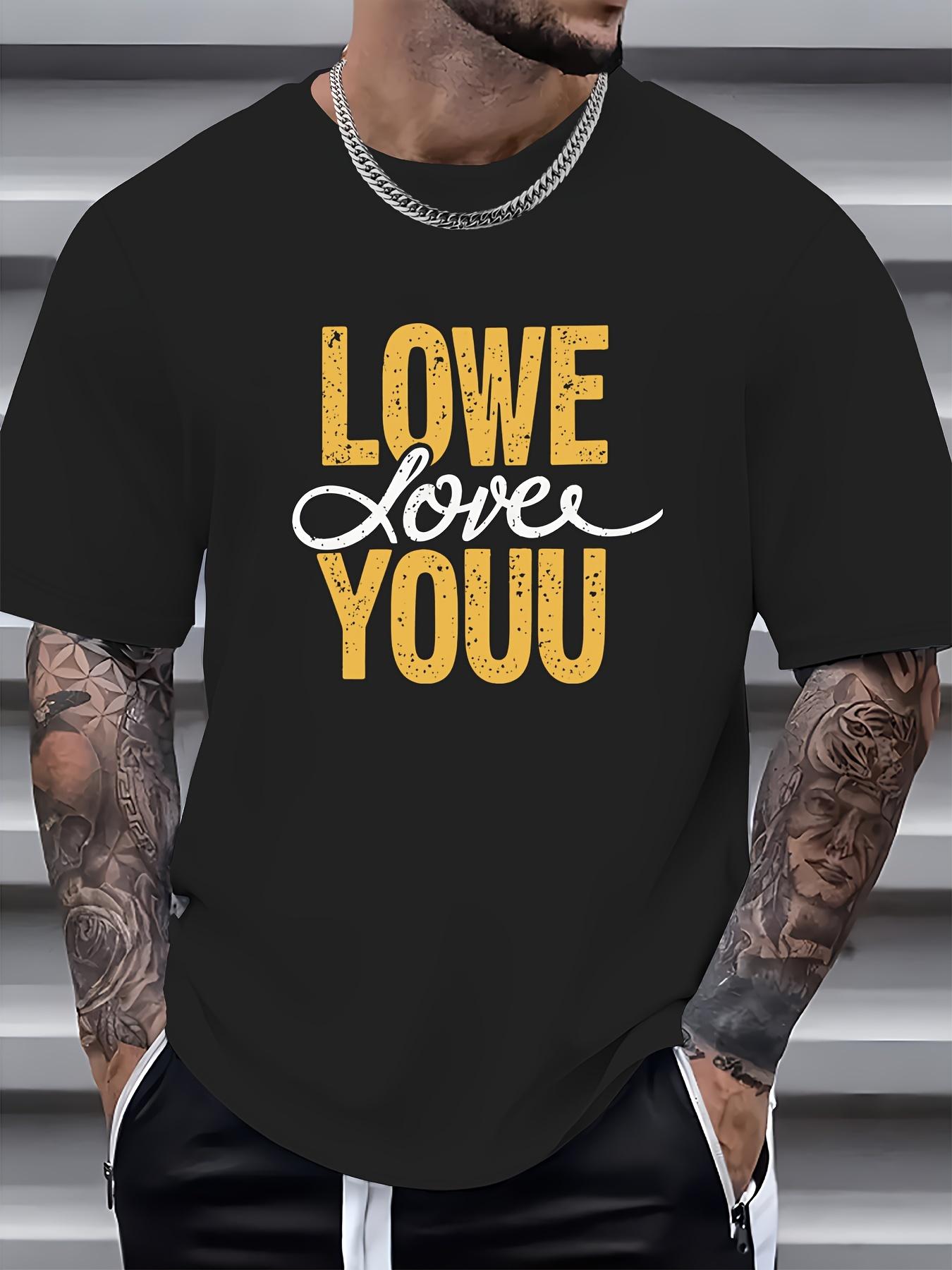 

Lowe Love You Print T Shirt, Tees For Men, Casual Short Sleeve T-shirt For Summer M чёрный