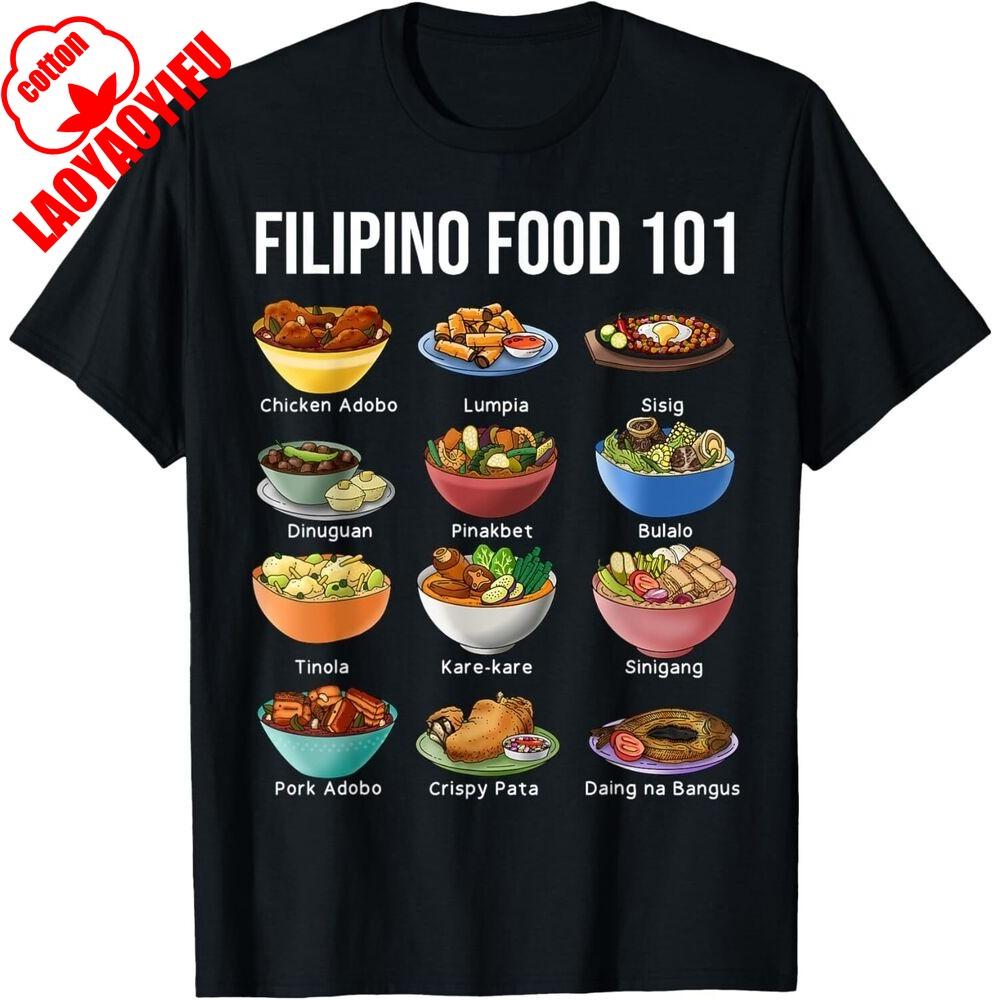 NEW Filipino Food 101 Popular Pinoy Food Funny Cool Filipino Tee T-Shirt 4XL