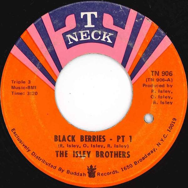 

7inch Record ISLEY BROTHERS - Black Berries TN906 T-Neck 1969 US Soul/Funk Used