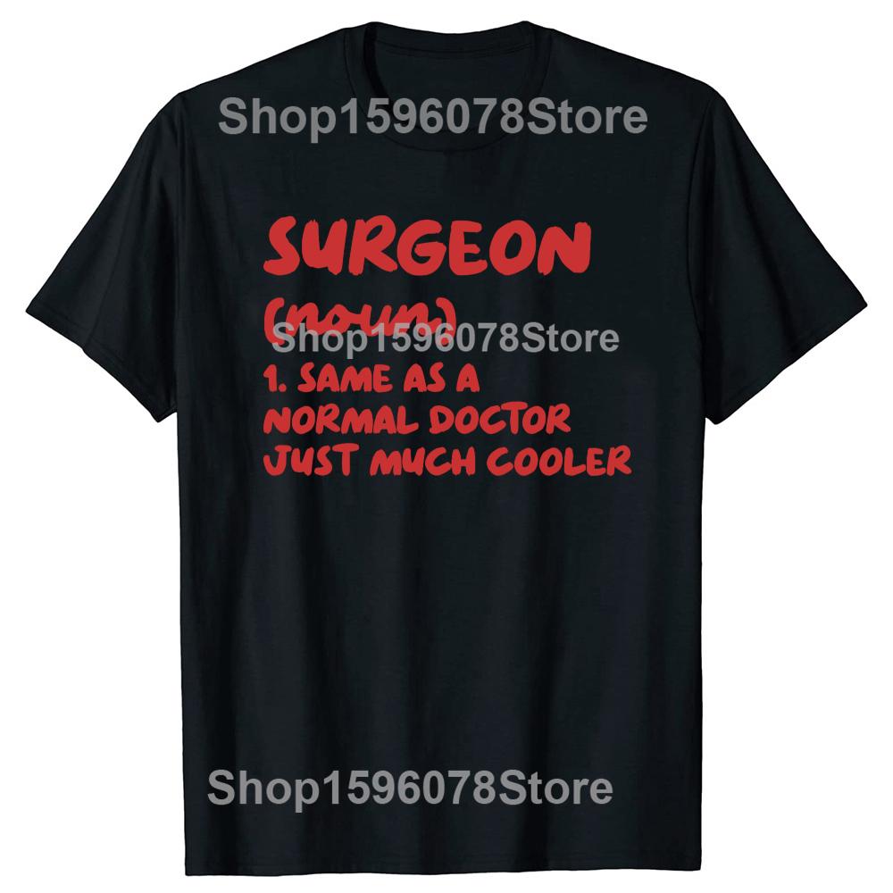 Surgeon Definition Surgery Doctor TShirt Men Women Clothing Fashion T Shirts Cotton Short Sleeve Oversized Loose Tshirt Tops