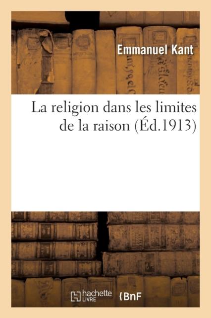 Libro La Religion Dans Les Limites De La Raison