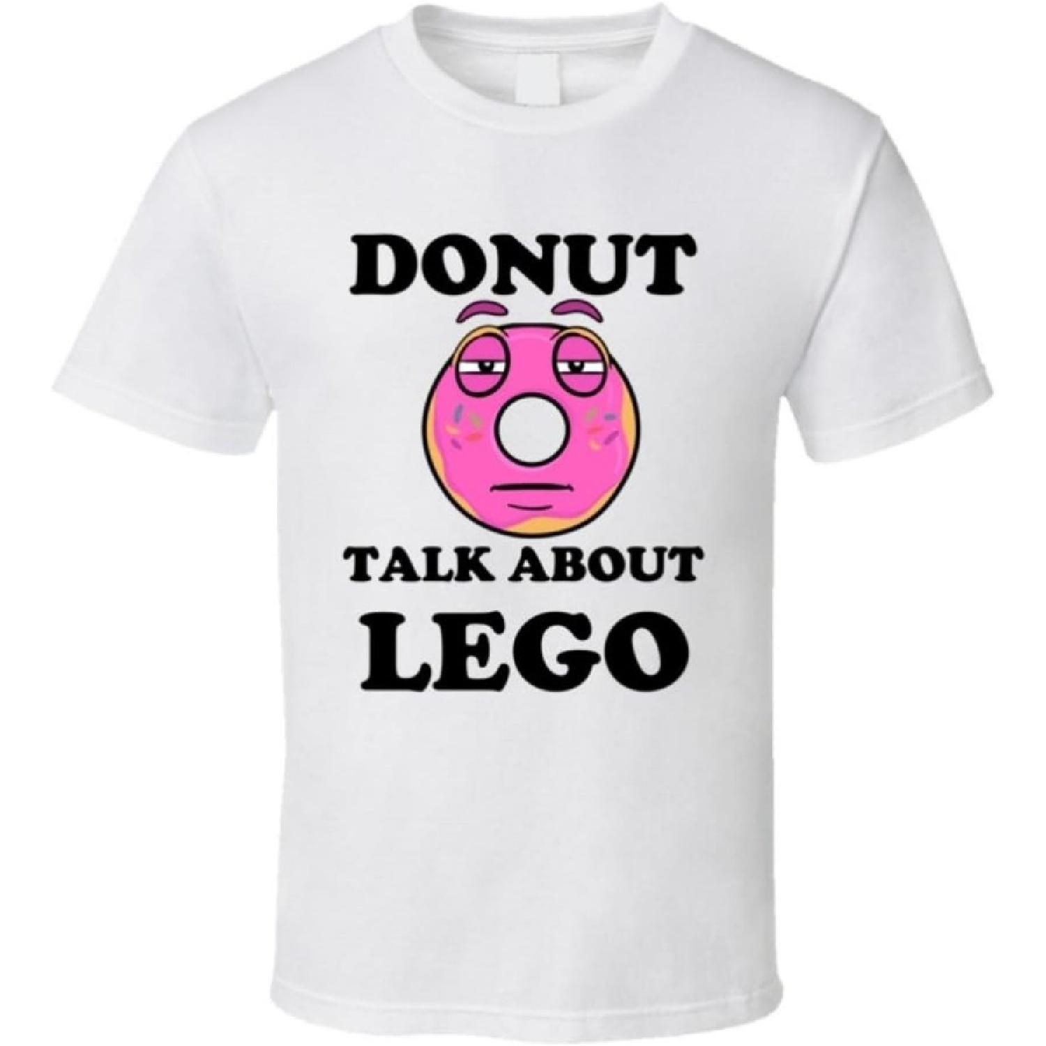 

Donut Want to Talk About Lego Funny T Shirt XXXXXL білий