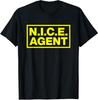 Nice Agent Official Happy Member Protest Costume Unisex T-Shirt