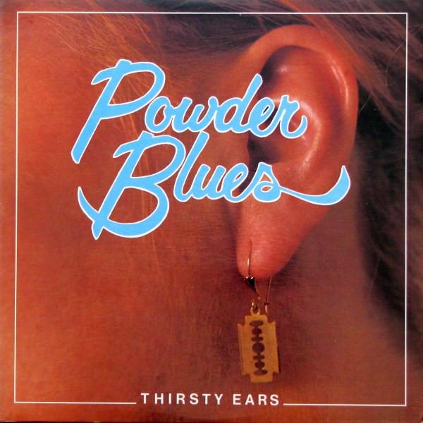 

LP Record POWDER BLUES Thirsty Ears LT1105 Liberty 1981 Canada Blues Used