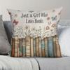 1 girl who only loves books pillow cover