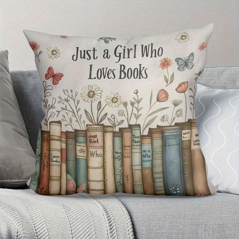 1 girl who only loves books pillow cover