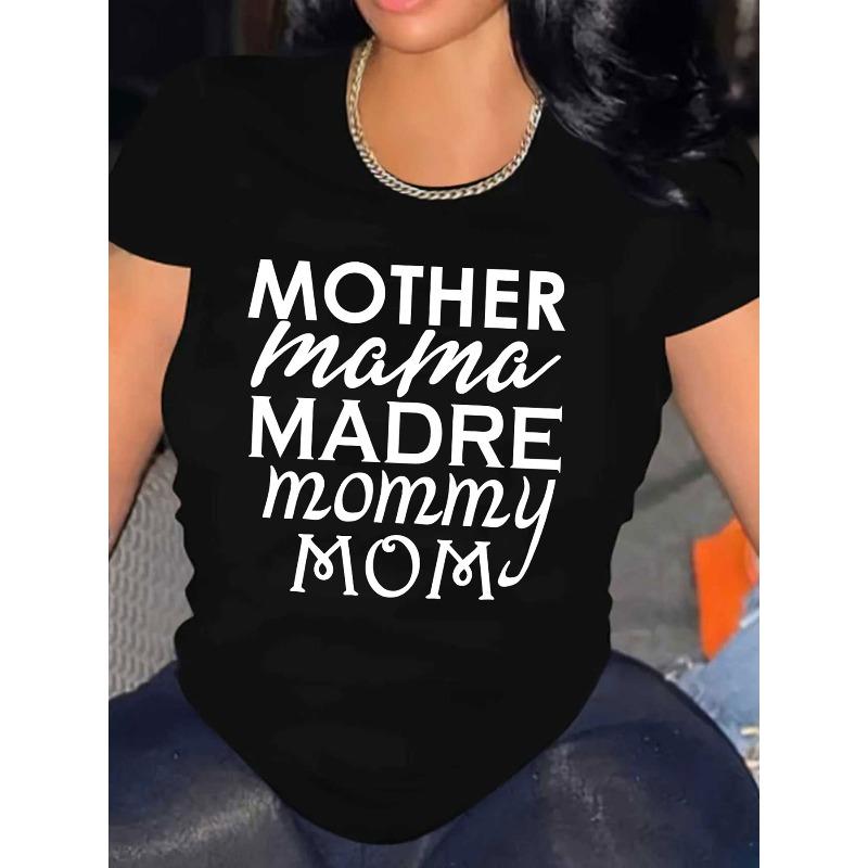 

Mother S Day MOTHER Mama MADRE Mommy WOMAN Stylish And Elegant Loose Gift Soft Machine Washable Cute Round Neck Short Sleeve T-Shirt 4XL чорний