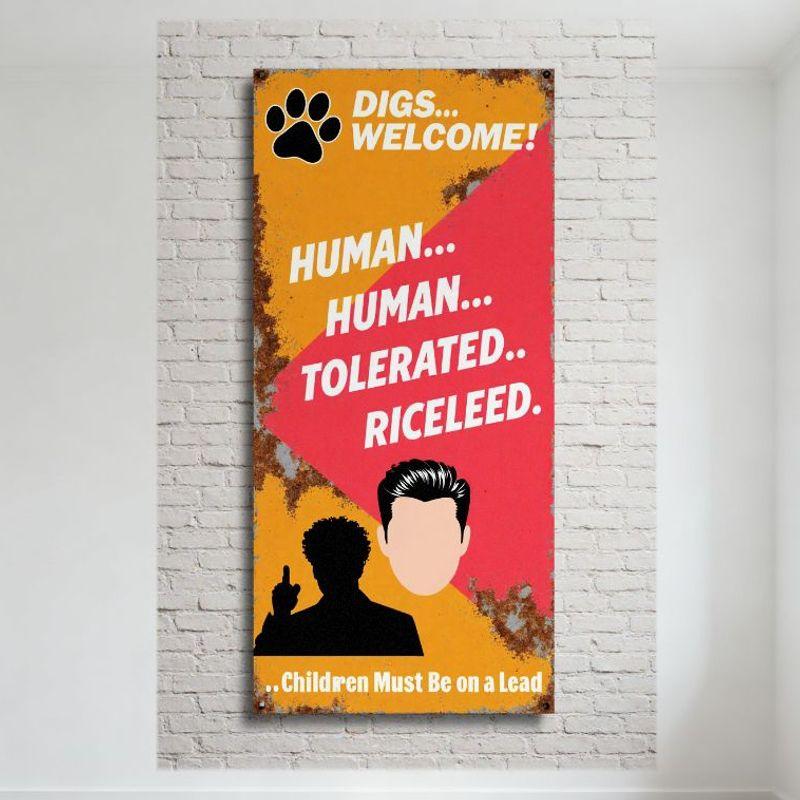 

Vintage Rusty DIGS... WELCOME! Metal Tin Sign with Paw Print, HUMAN TOLERATED , RICELEED , and Children Must Be on a Lead 20x30cm（7.8x11.8inch）