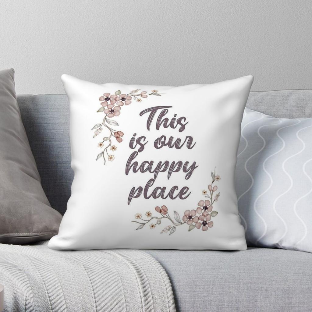 This Is Our Happy Place Square Pillowcase Polyester Linen Velvet Pattern Zip Decor Pillow Case Sofa Seater Cushion Cover