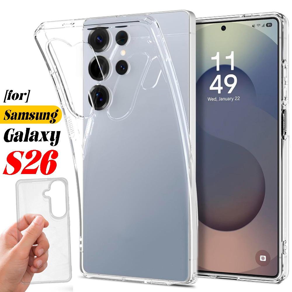 Soft Transparent Phone Back Cover for Samsung Galaxy S26 S26Plus S26Ultra Shockproof Protection Clear TPU Case for Galaxy S26